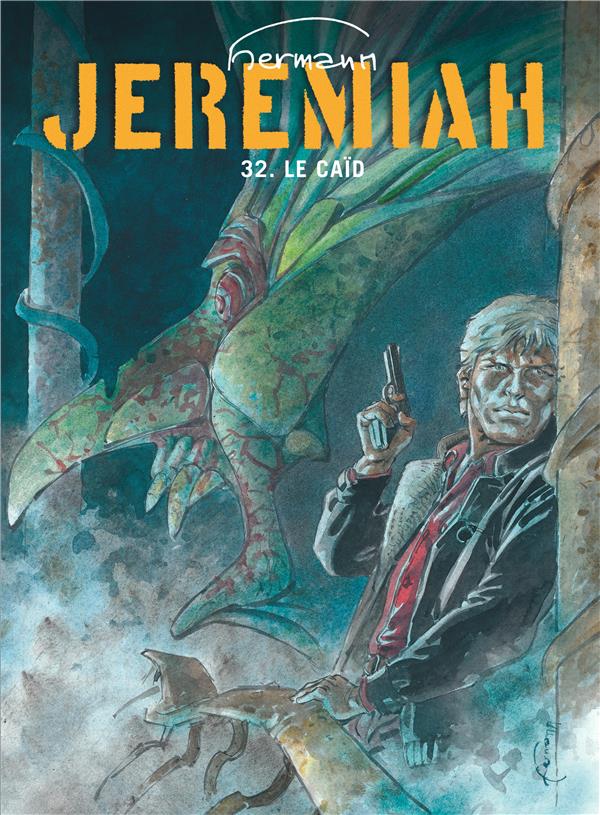 Hermann - Jeremiah Le caïd Vol.32 Hermann - Jeremiah Le caïd Vol.32